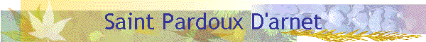 Saint Pardoux D'arnet