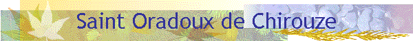 Saint Oradoux de Chirouze