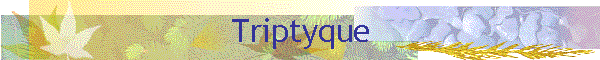 Triptyque